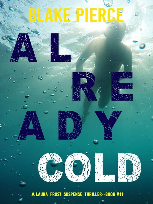 Title details for Already Cold by Blake Pierce - Available